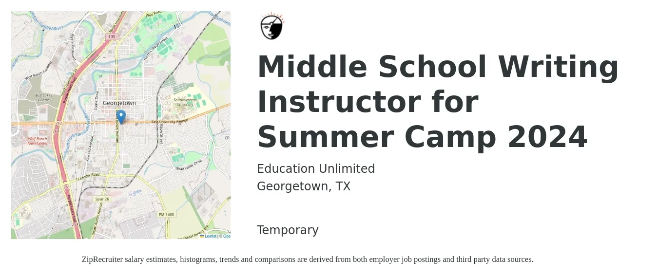 Education Unlimited job posting for a Middle School Writing Instructor for Summer Camp 2024 in Georgetown, TX with a salary of $1,000 to $1,500 Weekly with a map of Georgetown location.