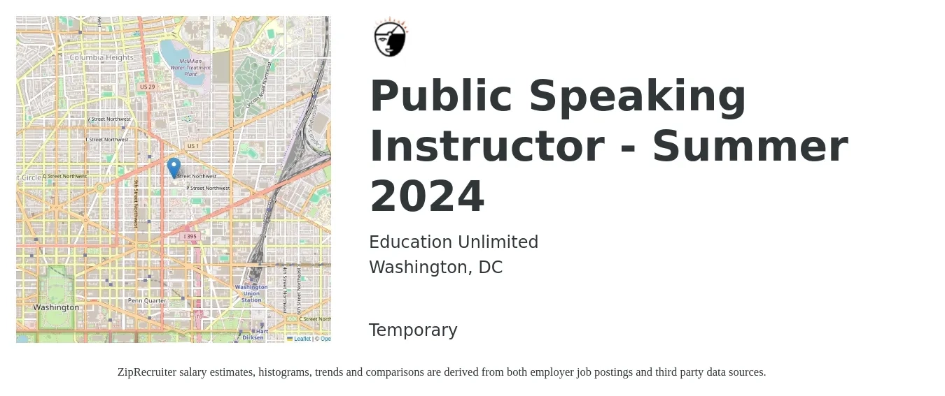 Education Unlimited job posting for a Public Speaking Instructor - Summer 2024 in Washington, DC with a salary of $1,000 to $1,500 Weekly with a map of Washington location.