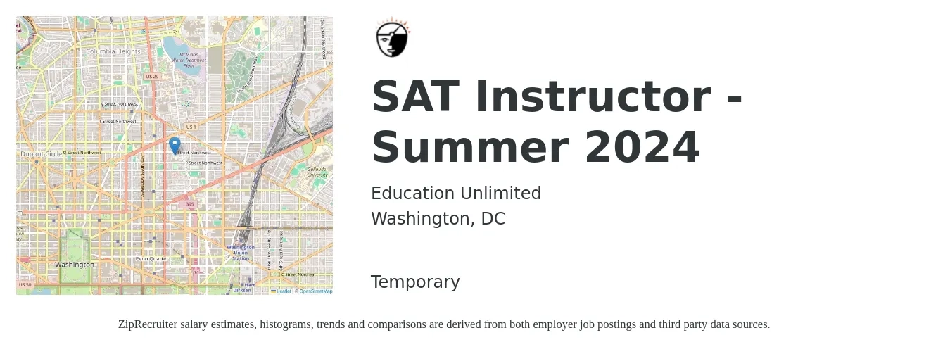 Education Unlimited job posting for a SAT Instructor - Summer 2024 in Washington, DC with a salary of $1,000 to $1,500 Weekly with a map of Washington location.