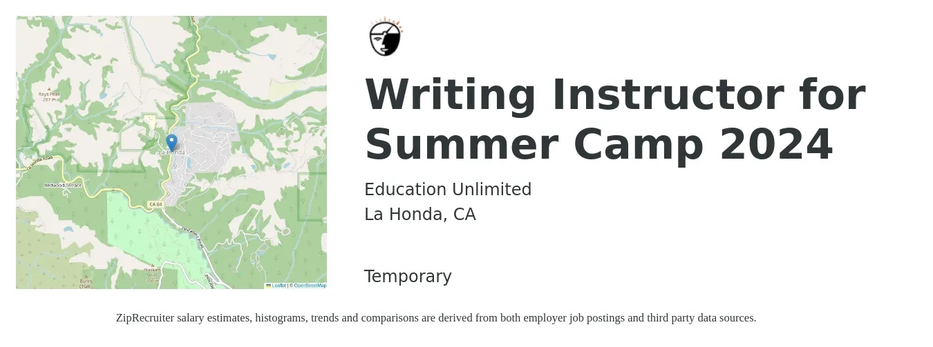 Education Unlimited job posting for a Writing Instructor for Summer Camp 2024 in La Honda, CA with a salary of $1,000 to $1,500 Weekly with a map of La Honda location.