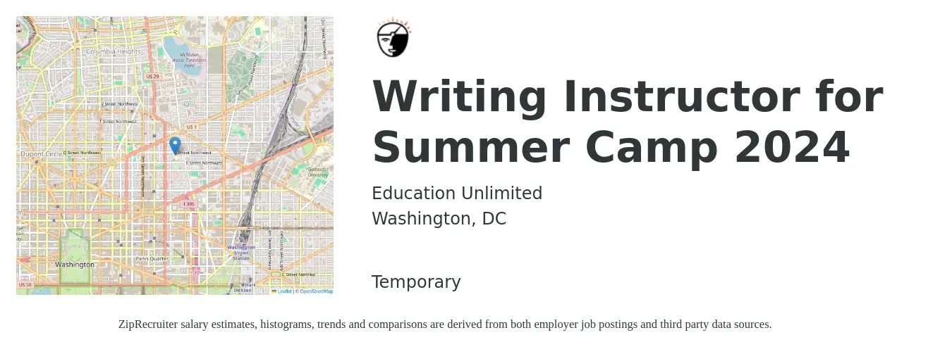 Education Unlimited job posting for a Writing Instructor for Summer Camp 2024 in Washington, DC with a salary of $16 to $21 Hourly with a map of Washington location.