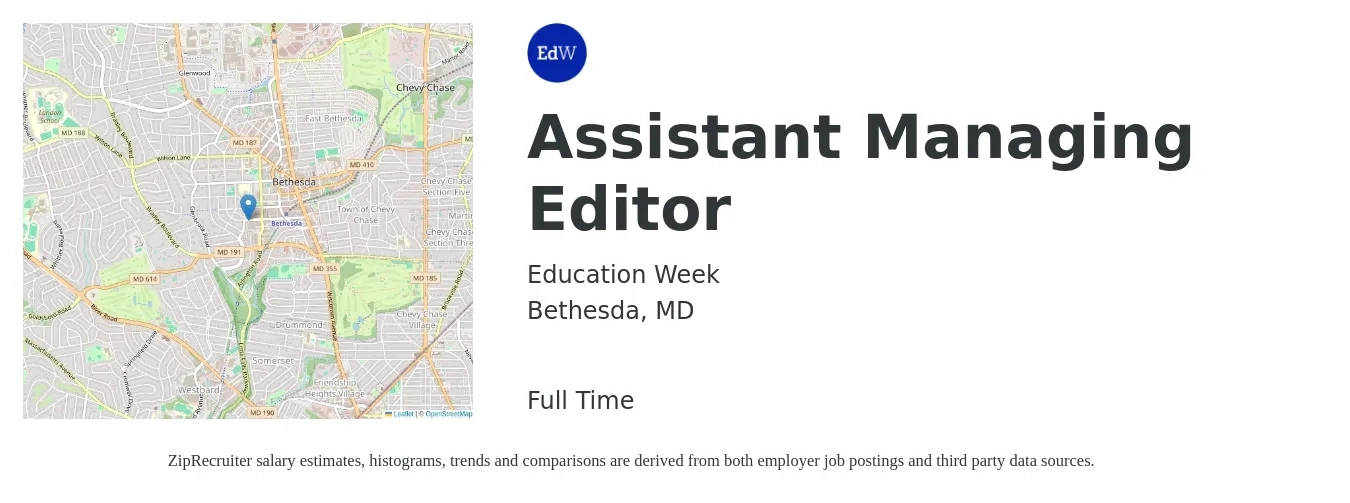 Education Week job posting for a Assistant Managing Editor in Bethesda, MD with a salary of $44,400 to $63,100 Yearly with a map of Bethesda location.