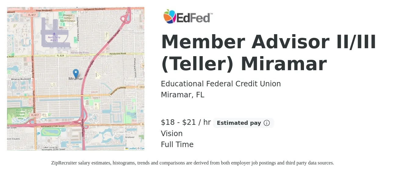 Educational Federal Credit Union job posting for a Member Advisor II/III (Teller) Miramar in Miramar, FL with a salary of $19 to $22 Hourly and benefits including life_insurance, pto, retirement, and vision with a map of Miramar location.