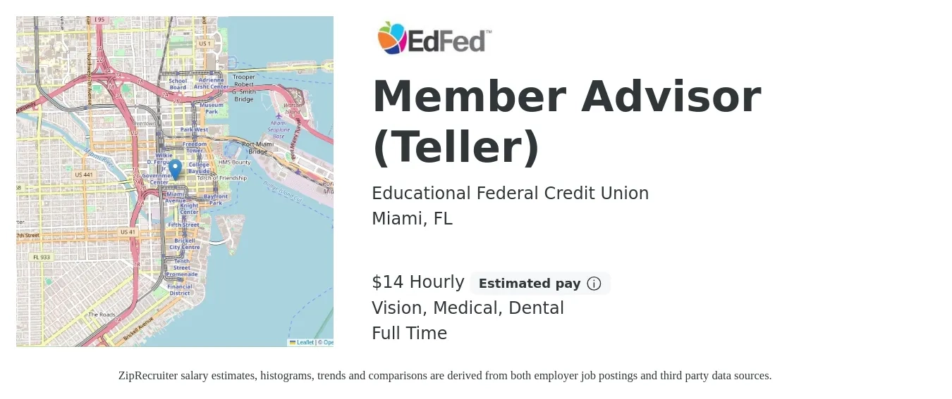 Educational Federal Credit Union job posting for a Member Advisor (Teller) in Miami, FL with a salary of $15 Hourly and benefits including pto, retirement, vision, dental, life_insurance, and medical with a map of Miami location.