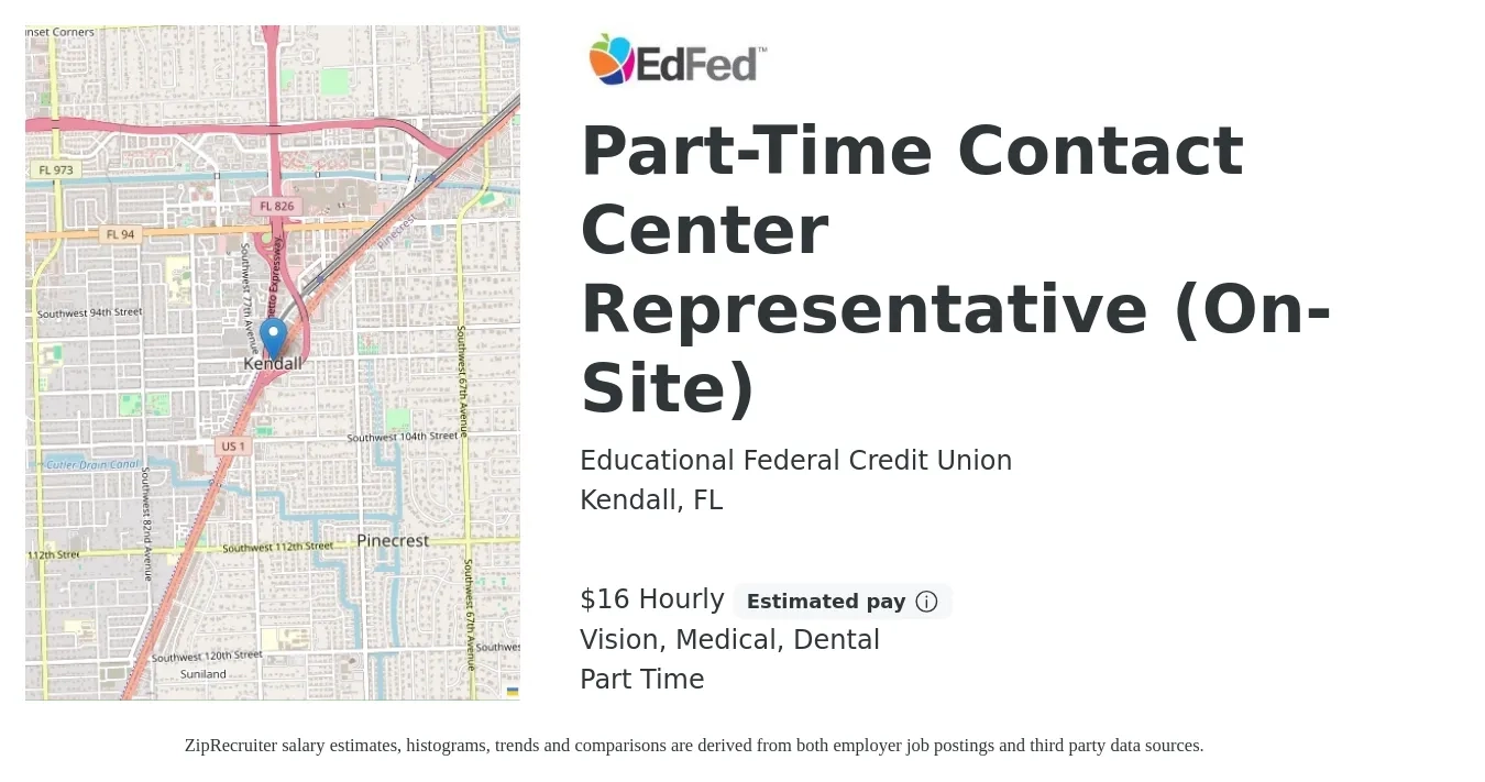 Educational Federal Credit Union job posting for a Part-Time Contact Center Representative (On-Site) in Kendall, FL with a salary of $17 Hourly and benefits including pto, retirement, vision, dental, life_insurance, and medical with a map of Kendall location.