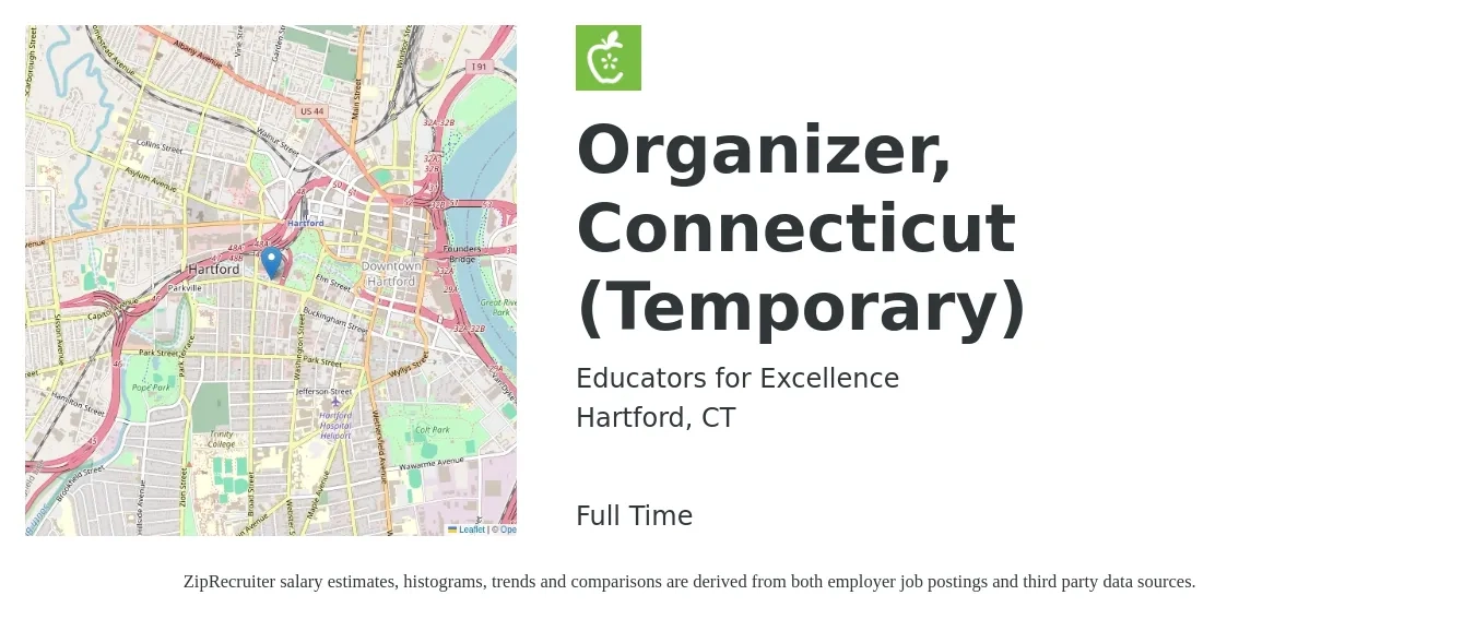 Educators for Excellence job posting for a Organizer, Connecticut (Temporary) in Hartford, CT with a salary of $44,900 to $65,600 Yearly with a map of Hartford location.