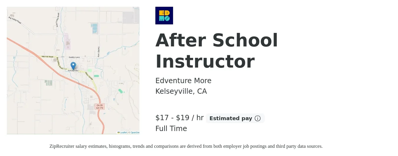 Edventure More job posting for a After School Instructor in Kelseyville, CA with a salary of $18 to $20 Hourly with a map of Kelseyville location.