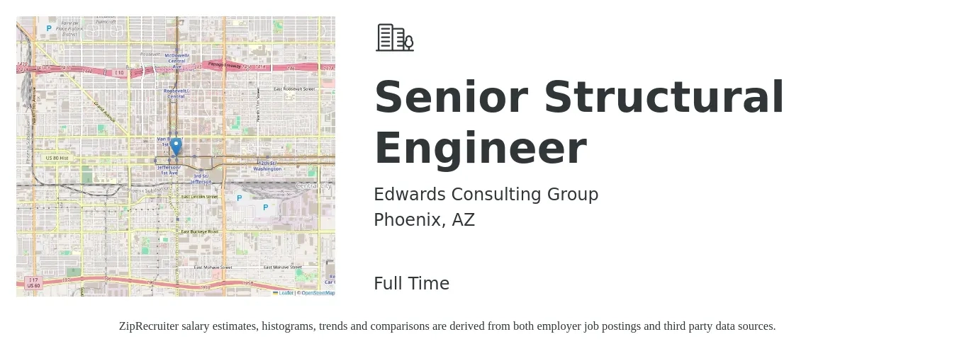 Edwards Consulting Group job posting for a Senior Structural Engineer in Phoenix, AZ with a salary of $99,800 to $135,500 Yearly with a map of Phoenix location.