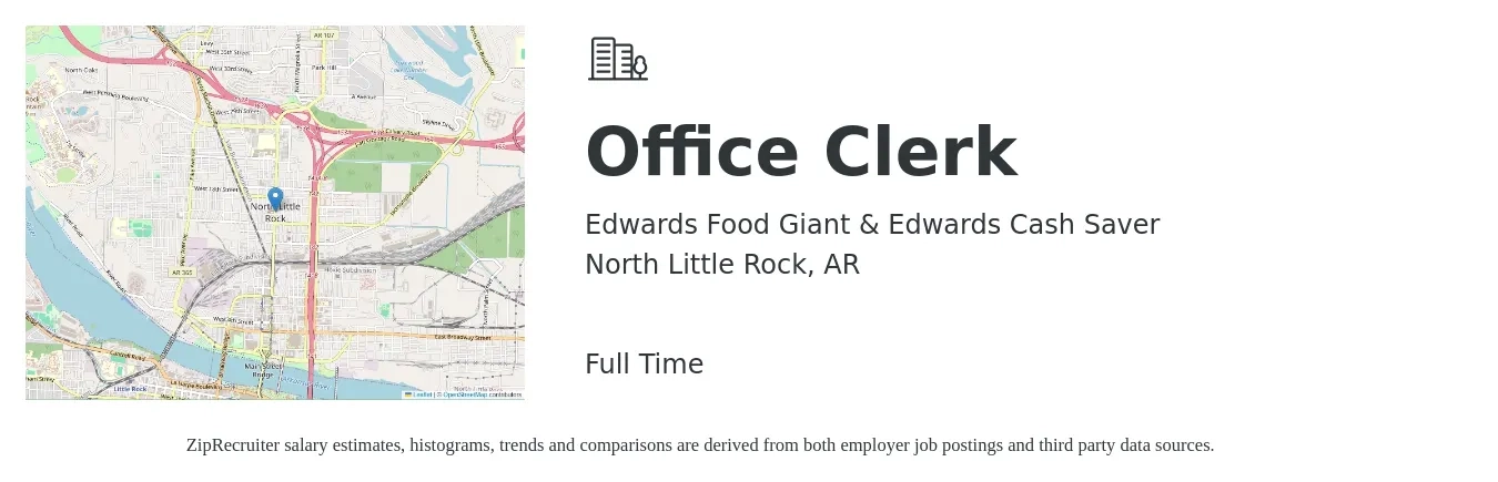 Edwards Food Giant & Edwards Cash Saver job posting for a Office Clerk in North Little Rock, AR with a salary of $13 to $17 Hourly with a map of North Little Rock location.