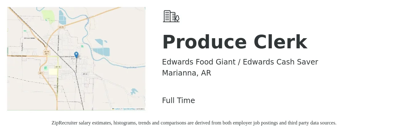 Edwards Food Giant / Edwards Cash Saver job posting for a Produce Clerk in Marianna, AR with a salary of $14 to $17 Hourly with a map of Marianna location.
