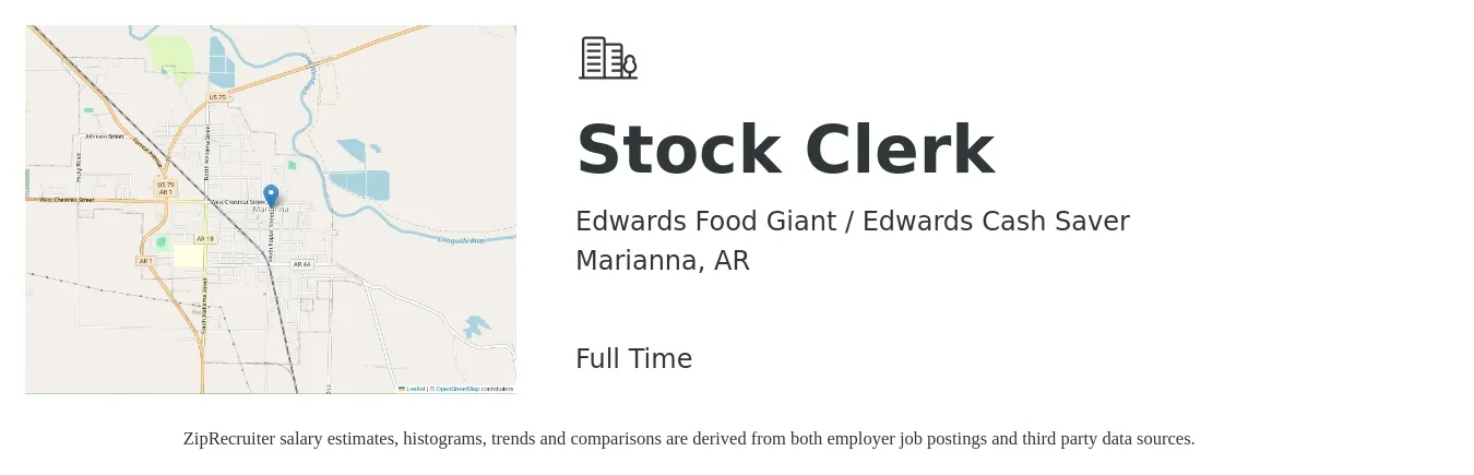 Edwards Food Giant & Edwards Cash Saver job posting for a Stock Clerk in Marianna, AR with a salary of $16 to $19 Hourly with a map of Marianna location.