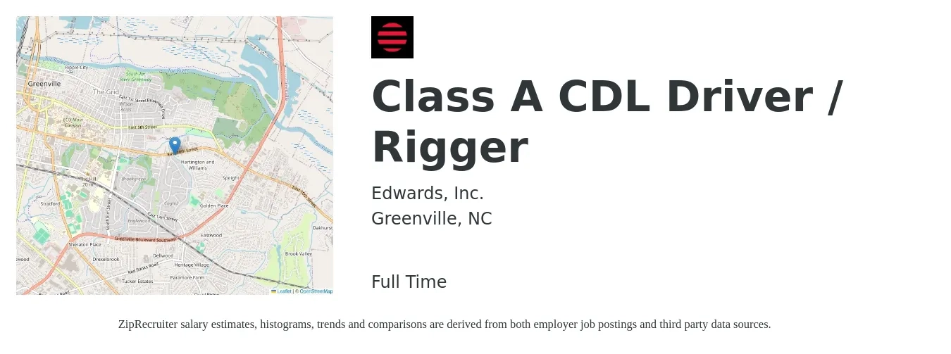 Edwards, Inc. job posting for a Class A CDL Driver / Rigger in Greenville, NC with a salary of $24 to $41 Hourly with a map of Greenville location.