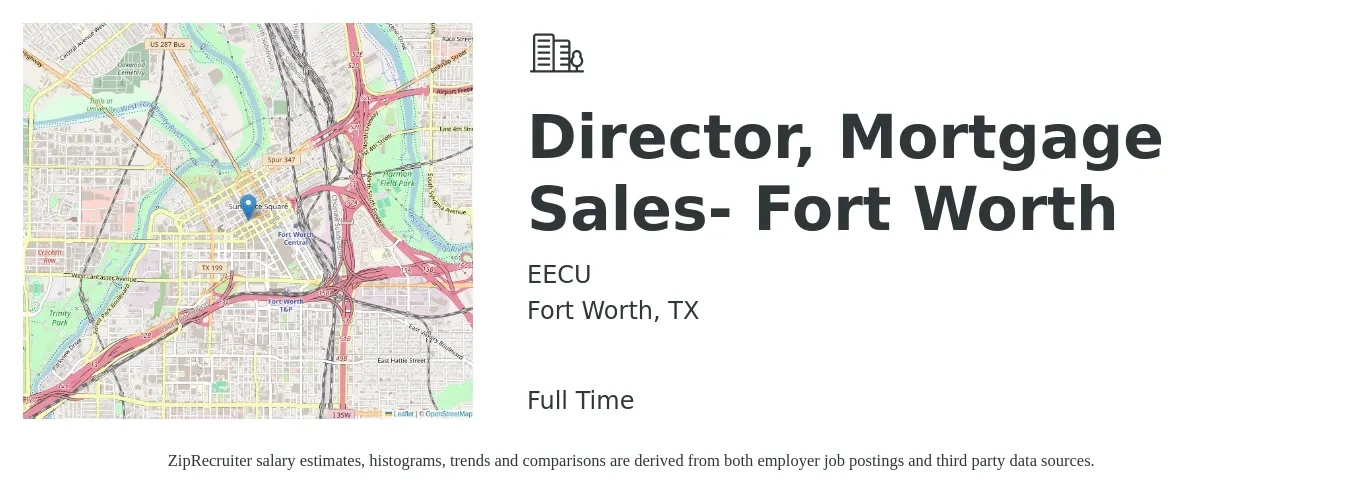 EECU job posting for a Director, Mortgage Sales- Fort Worth in Fort Worth, TX with a salary of $15 to $42 Hourly with a map of Fort Worth location.