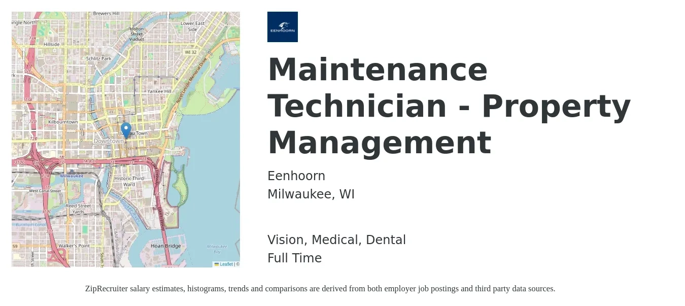 Eenhoorn job posting for a Maintenance Technician - Property Management in Milwaukee, WI with a salary of $19 to $26 Hourly and benefits including vision, dental, life_insurance, medical, and retirement with a map of Milwaukee location.