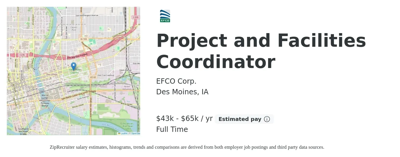EFCO Corp. job posting for a Project and Facilities Coordinator in Des Moines, IA with a salary of $43,918 to $65,870 Yearly with a map of Des Moines location.