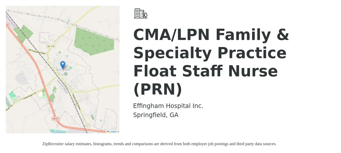 Effingham Hospital Inc. job posting for a CMA/LPN Family & Specialty Practice Float Staff Nurse (PRN) in Springfield, GA with a salary of $21 to $29 Hourly with a map of Springfield location.