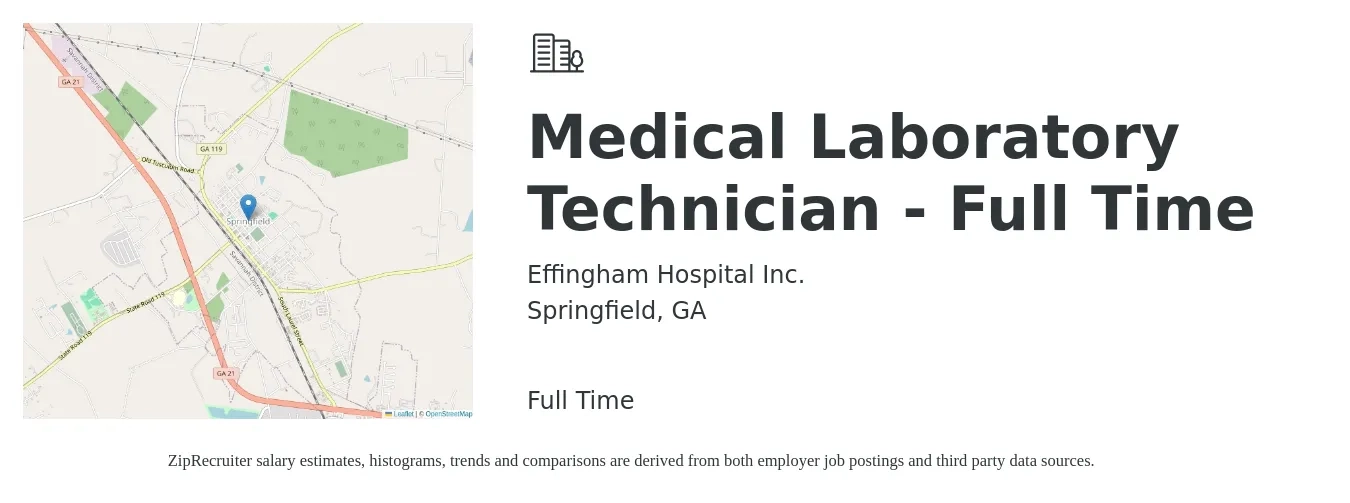 Effingham Hospital Inc. job posting for a Medical Laboratory Technician - Full Time in Springfield, GA with a salary of $960 to $1,970 Weekly with a map of Springfield location.