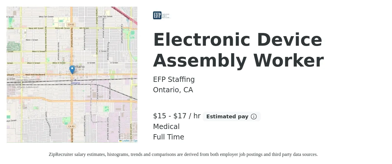 EFP Staffing job posting for a Electronic Device Assembly Worker in Ontario, CA with a salary of $16 to $18 Hourly and benefits including medical with a map of Ontario location.