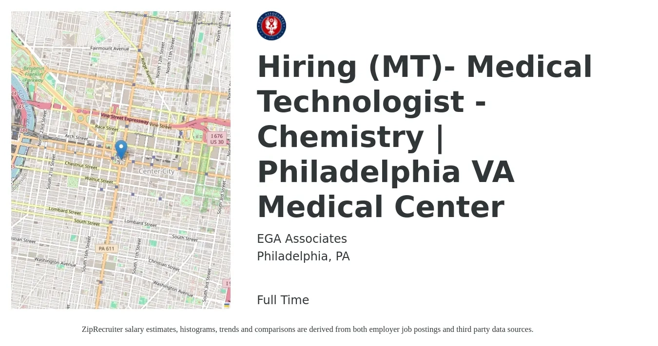 EGA Associates job posting for a Hiring (MT)- Medical Technologist - Chemistry | Philadelphia VA Medical Center in Philadelphia, PA with a salary of $24 to $46 Hourly with a map of Philadelphia location.
