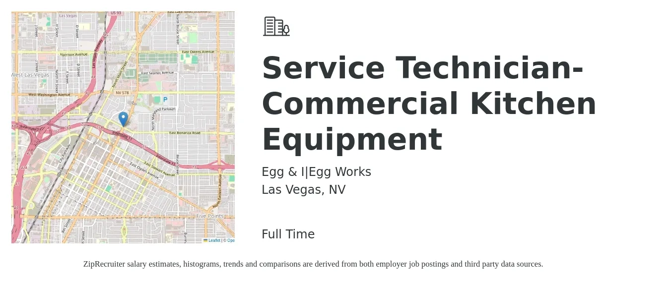 Egg & I|Egg Works job posting for a Service Technician-Commercial Kitchen Equipment in Las Vegas, NV with a salary of $18 to $20 Hourly with a map of Las Vegas location.