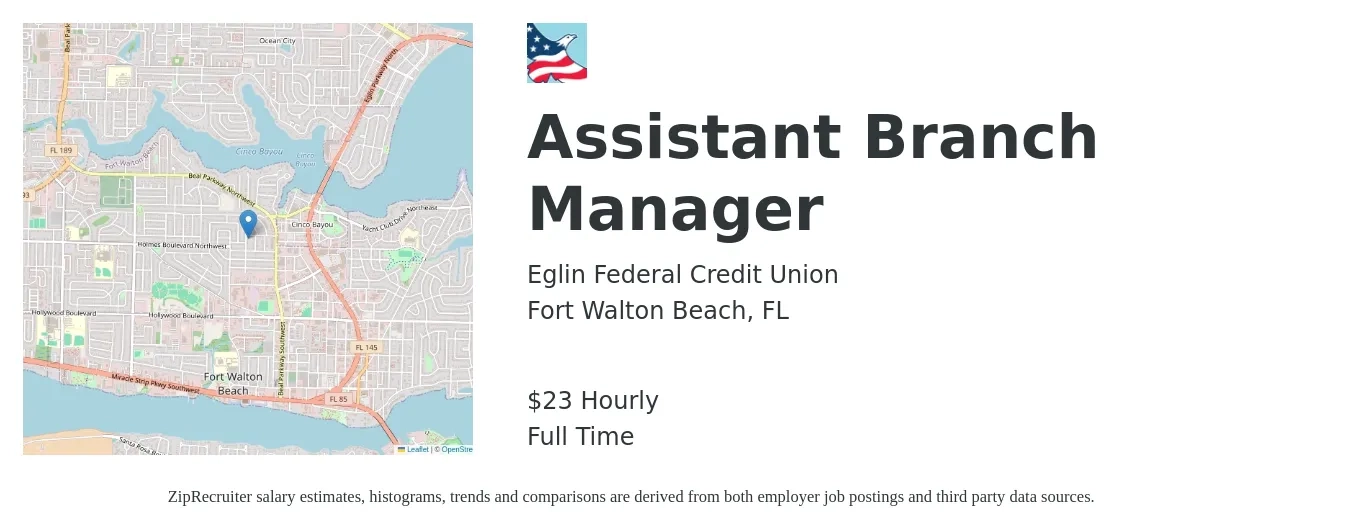 Eglin Federal Credit Union job posting for a Assistant Branch Manager in Fort Walton Beach, FL with a salary of $24 Hourly with a map of Fort Walton Beach location.