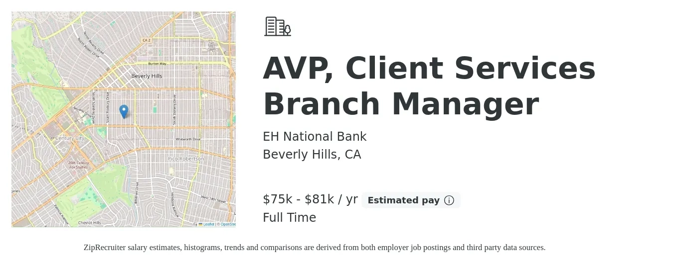 EH National Bank job posting for a AVP, Client Services Branch Manager in Beverly Hills, CA with a salary of $75,000 to $81,000 Yearly with a map of Beverly Hills location.