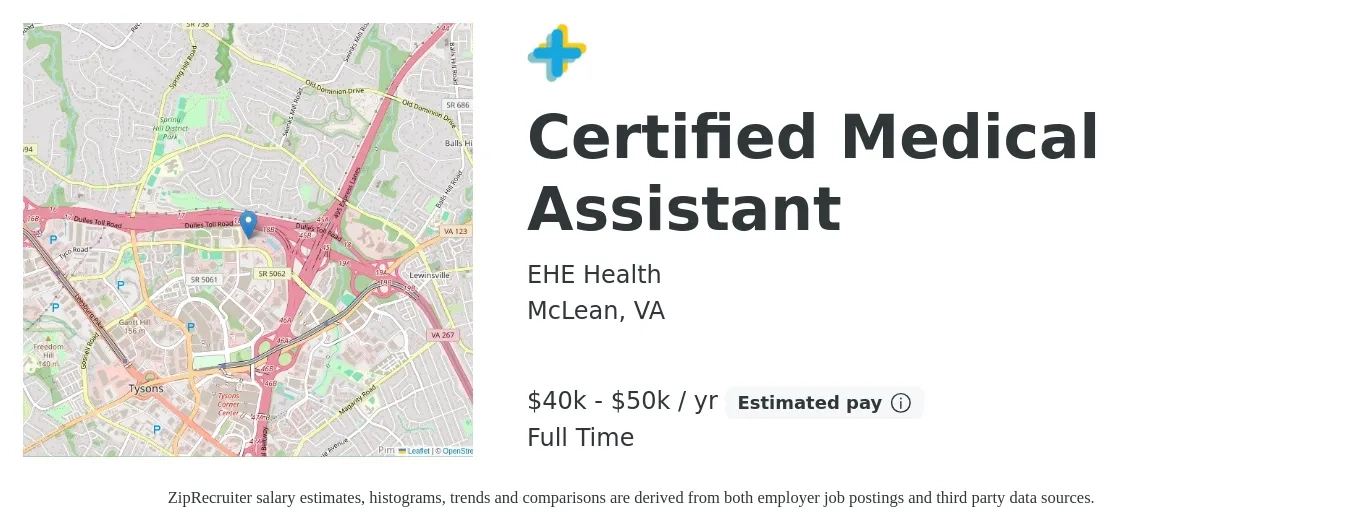 EHE Health job posting for a Certified Medical Assistant in McLean, VA with a salary of $40,000 to $50,000 Yearly with a map of McLean location.