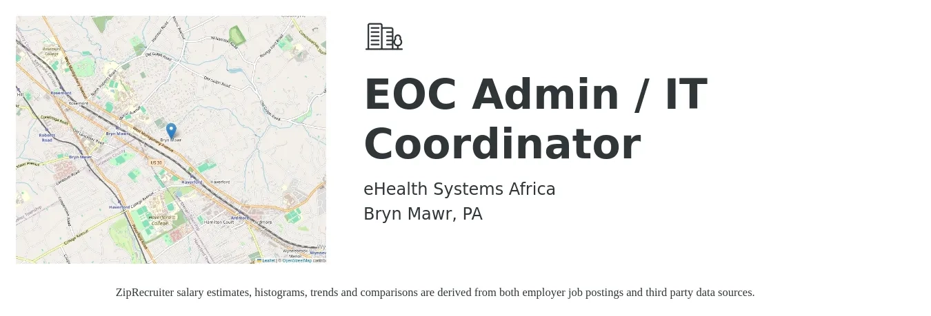 eHealth Systems Africa job posting for a EOC Admin / IT Coordinator in Bryn Mawr, PA with a salary of $20 to $29 Hourly with a map of Bryn Mawr location.