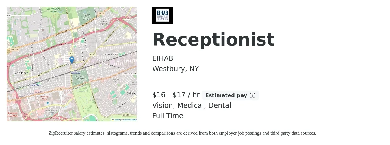 EIHAB job posting for a Receptionist in Westbury, NY with a salary of $17 to $18 Hourly and benefits including life_insurance, medical, retirement, vision, and dental with a map of Westbury location.