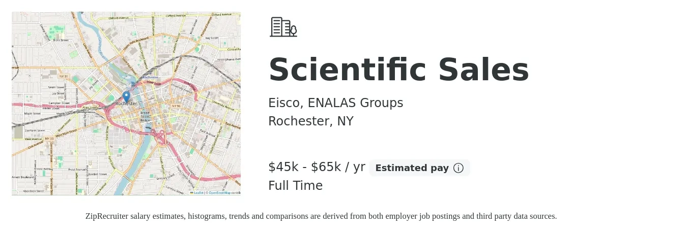 Eisco, ENALAS Groups job posting for a Scientific Sales in Rochester, NY with a salary of $45,000 to $65,000 Yearly with a map of Rochester location.