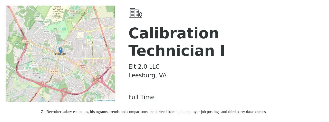 Eit 2.0 LLC job posting for a Calibration Technician I in Leesburg, VA with a salary of $23 to $32 Hourly with a map of Leesburg location.