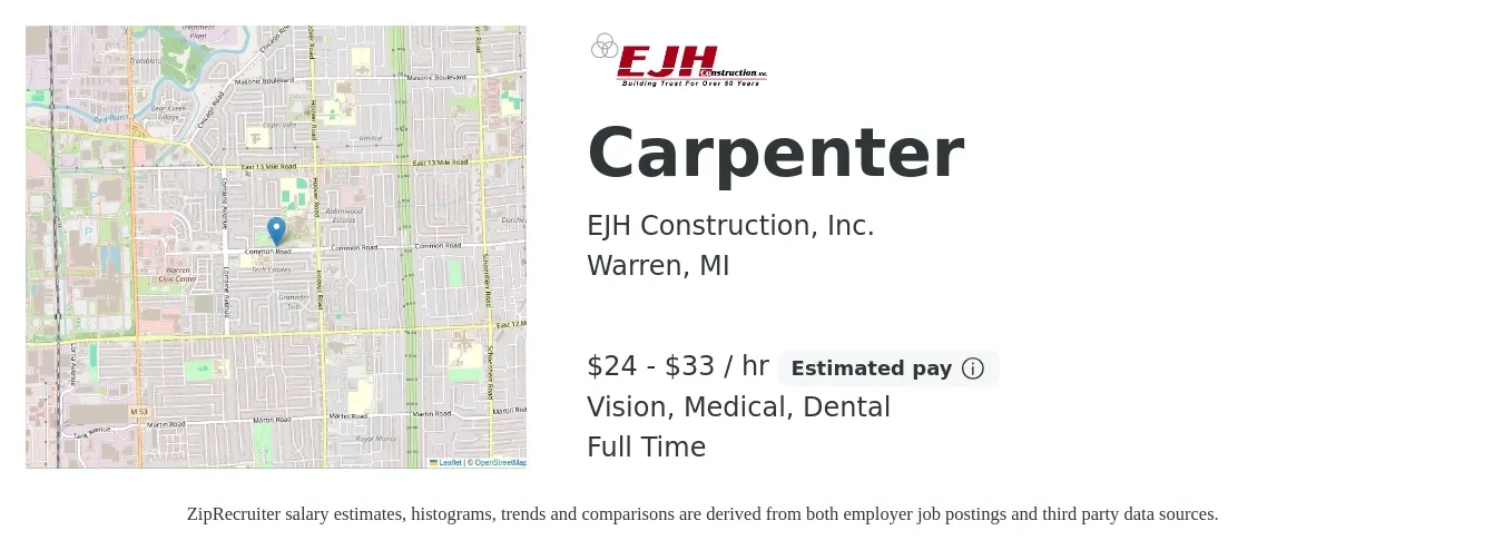 EJH Construction, Inc. job posting for a Carpenter in Warren, MI with a salary of $25 to $35 Hourly and benefits including medical, pto, retirement, vision, dental, and life_insurance with a map of Warren location.