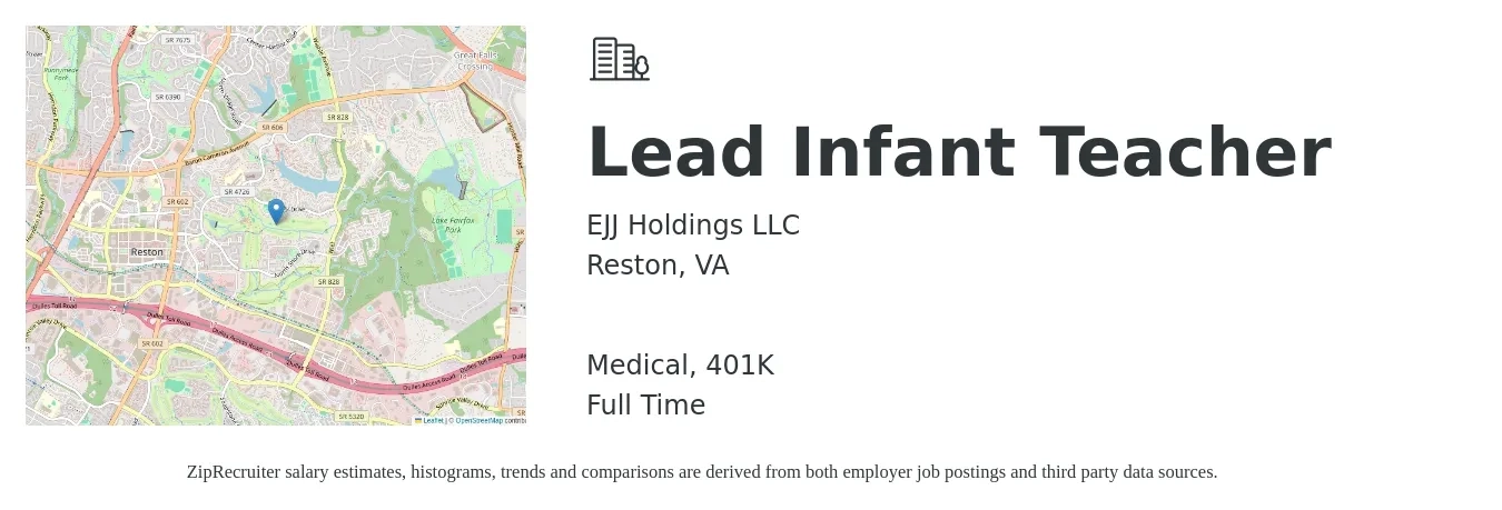EJJ Holdings LLC job posting for a Lead Infant Teacher in Reston, VA with a salary of $16 to $20 Hourly and benefits including 401k, and medical with a map of Reston location.
