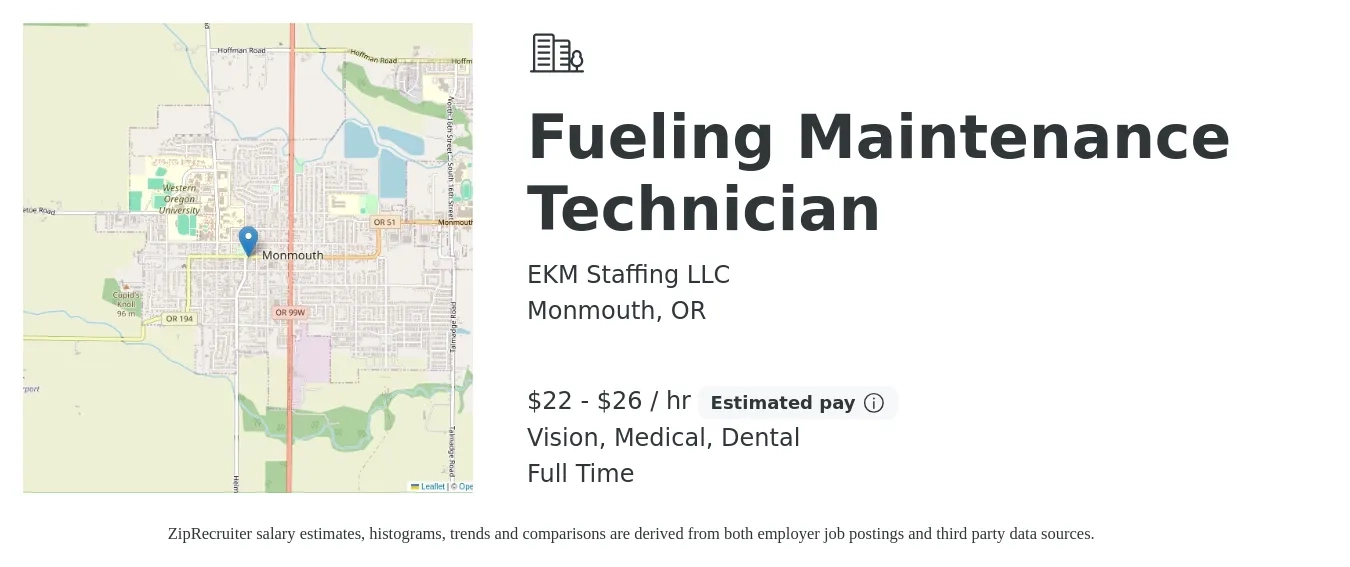 EKM Staffing LLC job posting for a Fueling Maintenance Technician in Monmouth, OR with a salary of $23 to $28 Hourly and benefits including dental, medical, and vision with a map of Monmouth location.