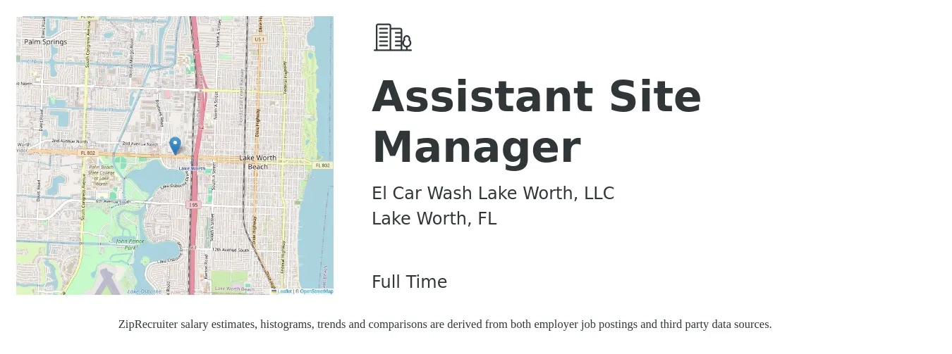 El Car Wash Lake Worth, LLC job posting for a Assistant Site Manager in Lake Worth, FL with a salary of $32,200 to $65,600 Yearly with a map of Lake Worth location.