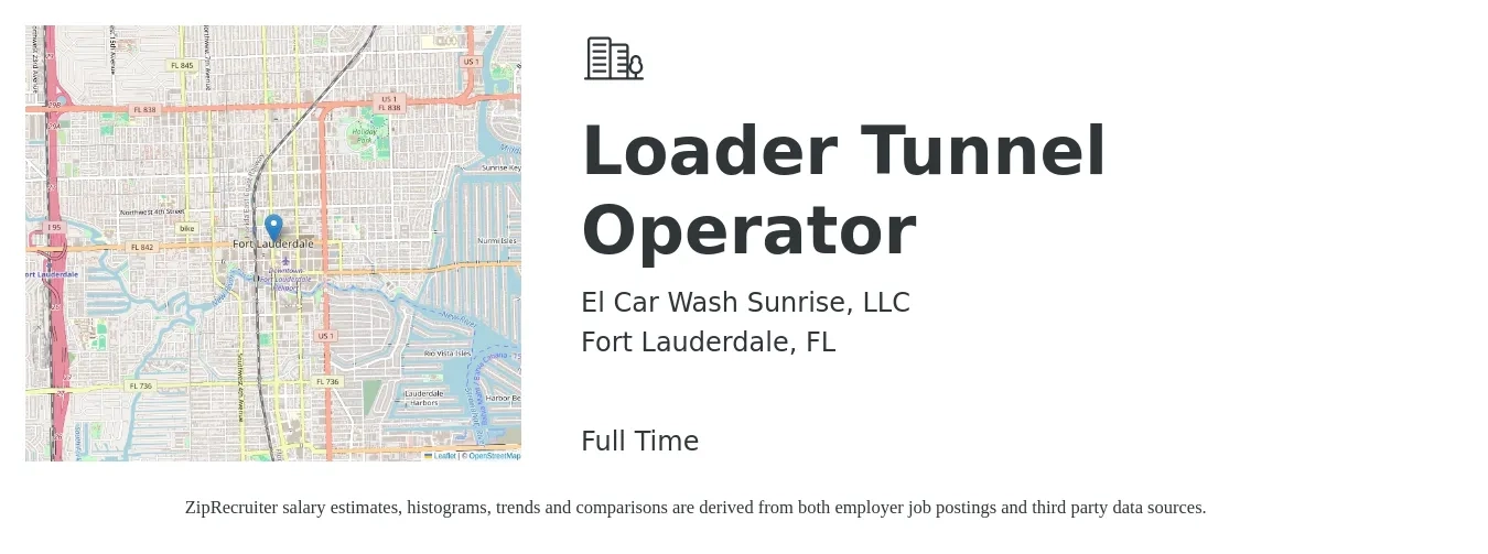 El Car Wash Sunrise, LLC job posting for a Loader Tunnel Operator in Fort Lauderdale, FL with a salary of $16 to $21 Hourly with a map of Fort Lauderdale location.