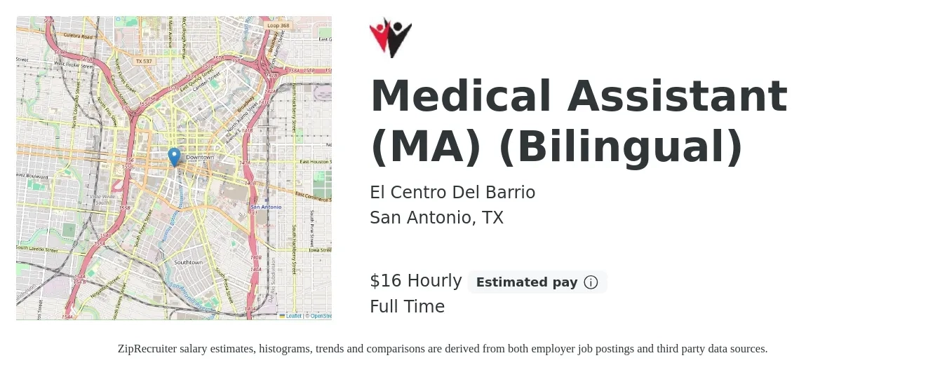El Centro Del Barrio job posting for a Medical Assistant (MA) (Bilingual) in San Antonio, TX with a salary of $18 Hourly with a map of San Antonio location.
