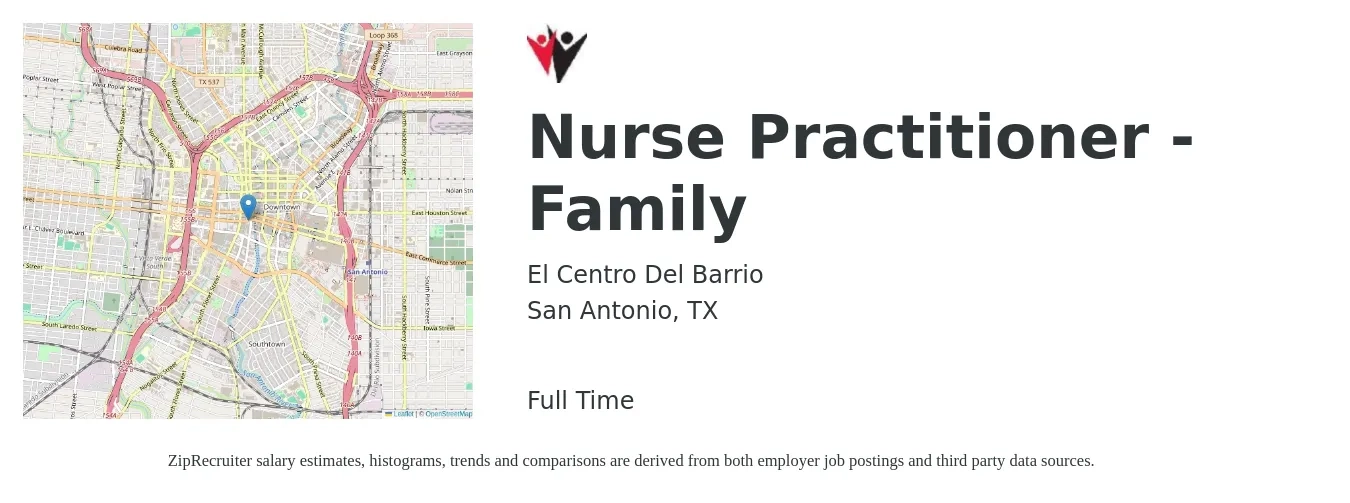 El Centro Del Barrio job posting for a Nurse Practitioner - Family in San Antonio, TX with a salary of $99,700 to $126,300 Yearly with a map of San Antonio location.