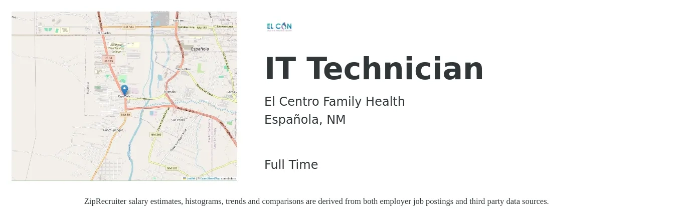 El Centro Family Health job posting for a IT Technician in Española, NM with a salary of $37,900 to $55,600 Yearly with a map of Española location.