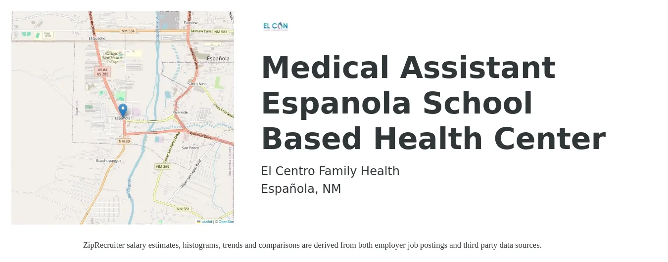 El Centro Family Health job posting for a Medical Assistant Espanola School Based Health Center in Española, NM with a salary of $18 to $23 Hourly with a map of Española location.
