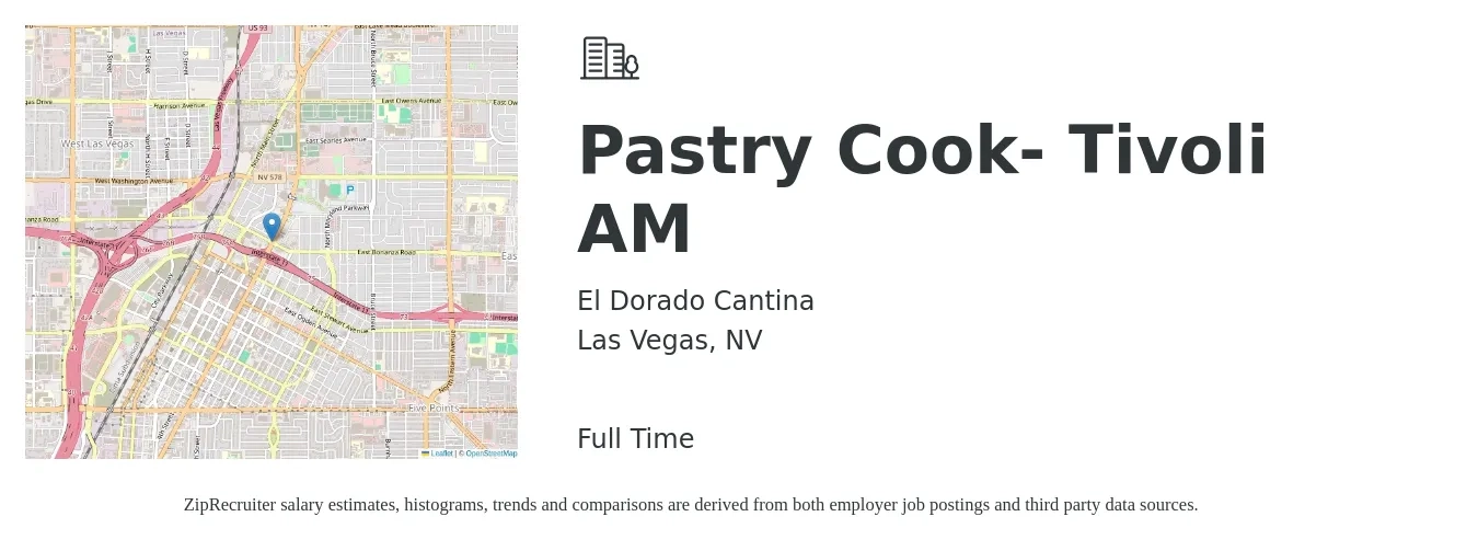 El Dorado Cantina job posting for a Pastry Cook- Tivoli AM in Las Vegas, NV with a salary of $16 Weekly with a map of Las Vegas location.