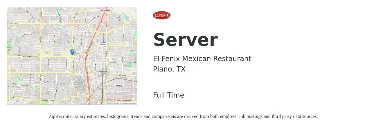 El Fenix Mexican Restaurant job posting for a Server in Plano, TX with a salary of $10 to $17 Hourly with a map of Plano location.