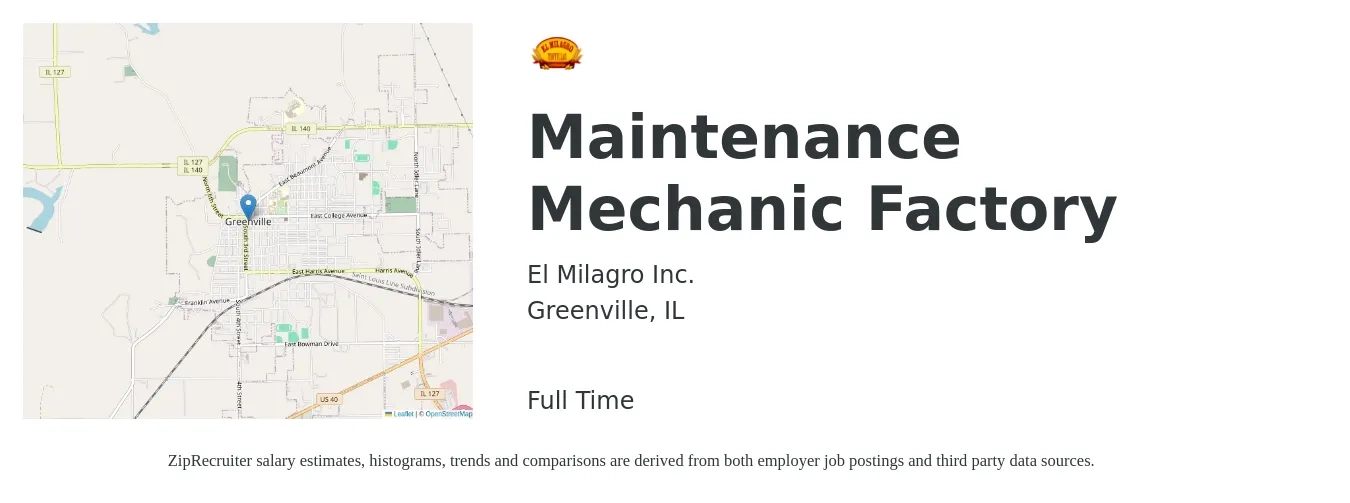 El Milagro Inc. job posting for a Maintenance Mechanic Factory in Greenville, IL with a salary of $25 to $32 Hourly with a map of Greenville location.