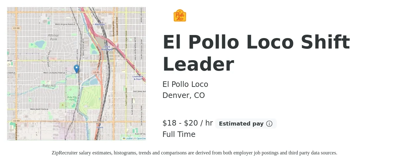 El Pollo Loco job posting for a El Pollo Loco Shift Leader in Denver, CO with a salary of $19 to $21 Hourly with a map of Denver location.