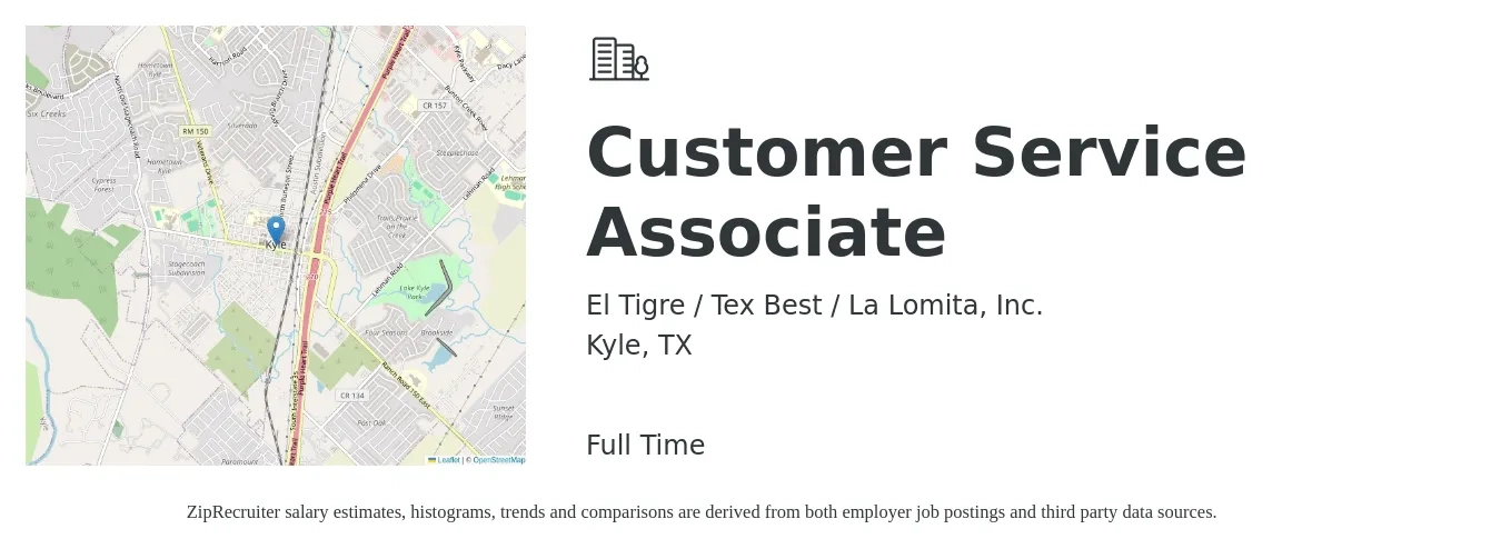 El Tigre / Tex Best / La Lomita, Inc. job posting for a Customer Service Associate in Kyle, TX with a salary of $14 to $19 Hourly with a map of Kyle location.