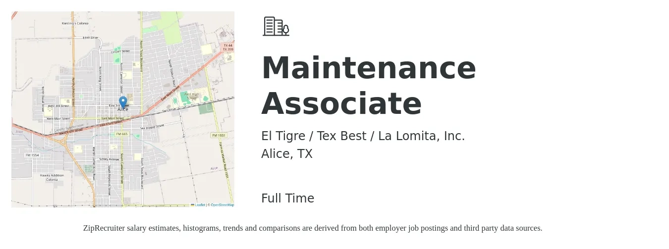 El Tigre / Tex Best / La Lomita, Inc. job posting for a Maintenance Associate in Alice, TX with a salary of $14 to $19 Hourly with a map of Alice location.
