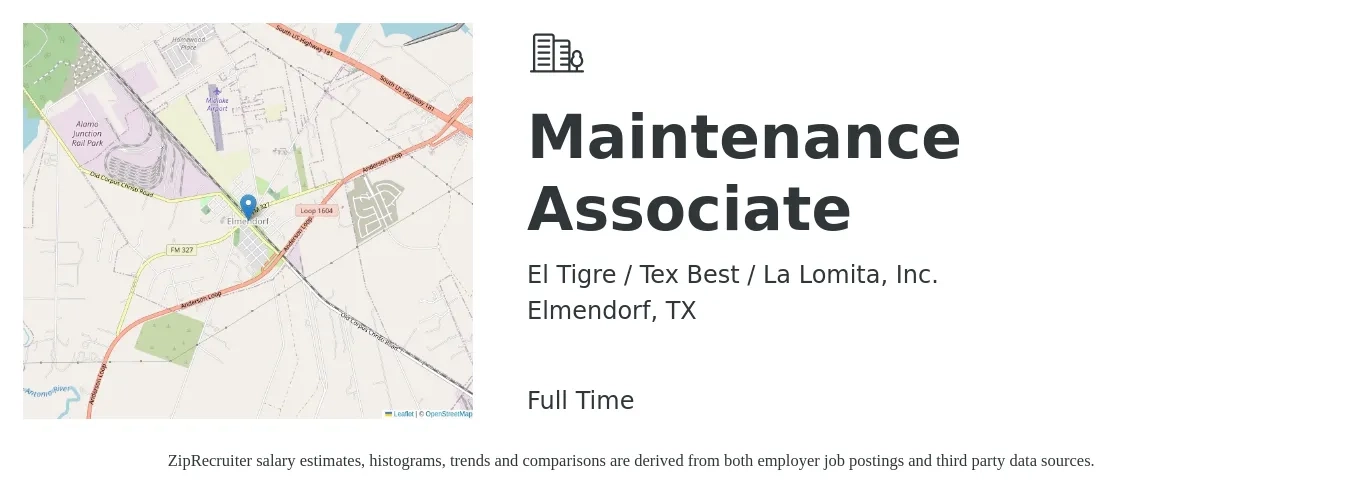 El Tigre / Tex Best / La Lomita, Inc. job posting for a Maintenance Associate in Elmendorf, TX with a salary of $14 to $20 Hourly with a map of Elmendorf location.