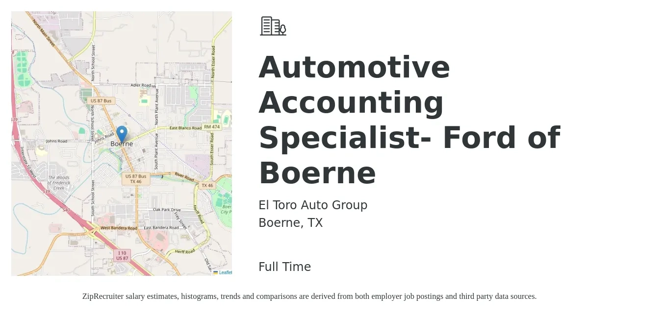 El Toro Auto Group job posting for a Automotive Accounting Specialist- Ford of Boerne in Boerne, TX with a salary of $20 to $27 Hourly with a map of Boerne location.