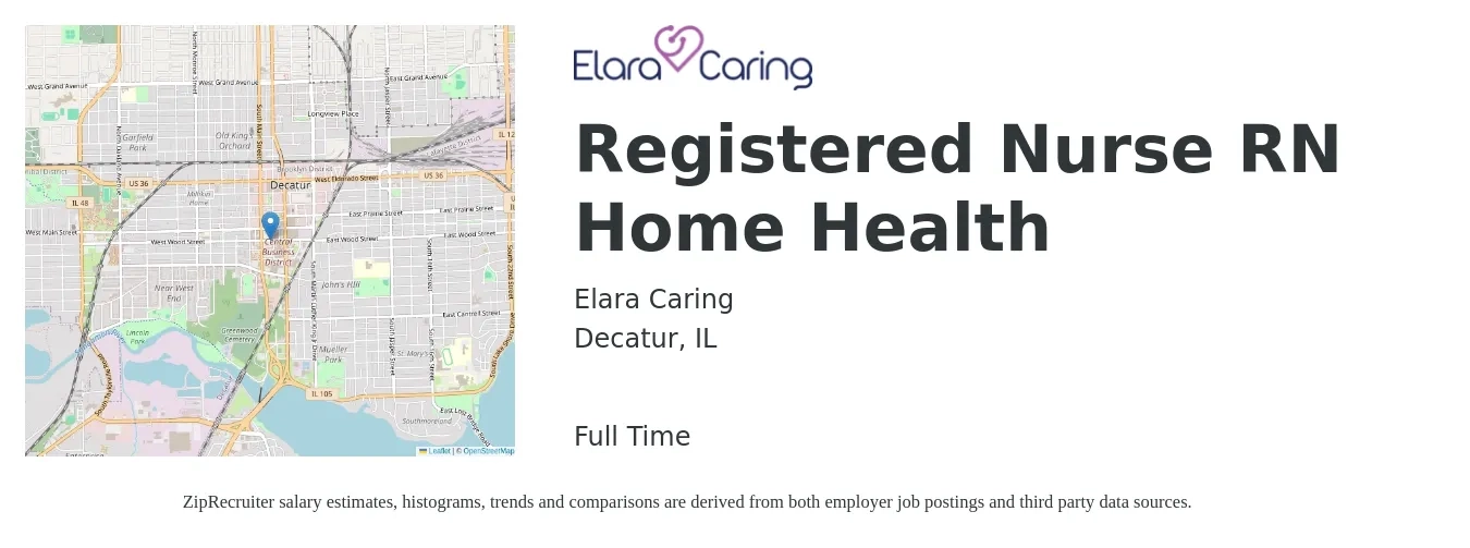 Elara Caring job posting for a Registered Nurse RN Home Health in Decatur, IL with a salary of $1,540 to $2,310 Weekly with a map of Decatur location.