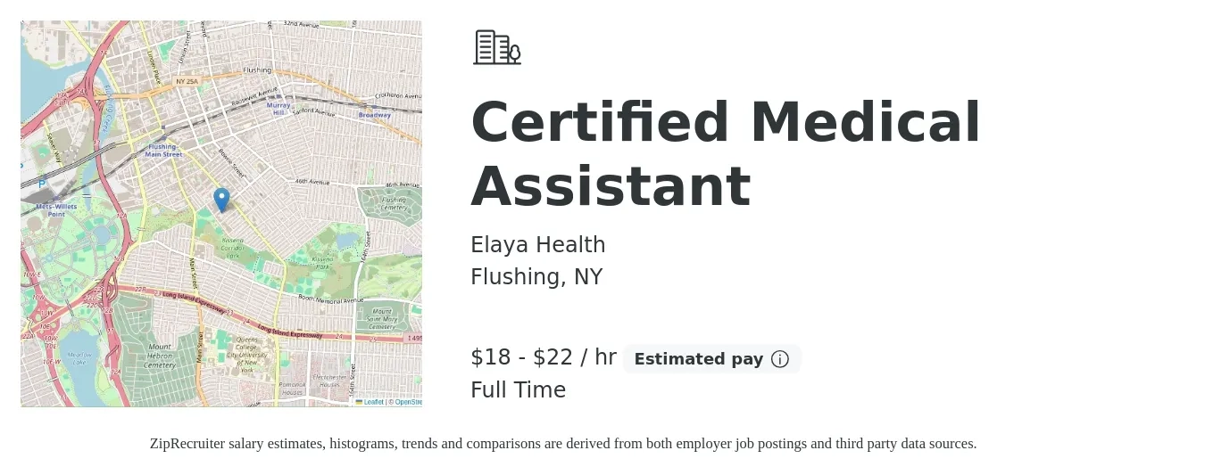 Elaya Health job posting for a Certified Medical Assistant in Flushing, NY with a salary of $19 to $23 Hourly with a map of Flushing location.